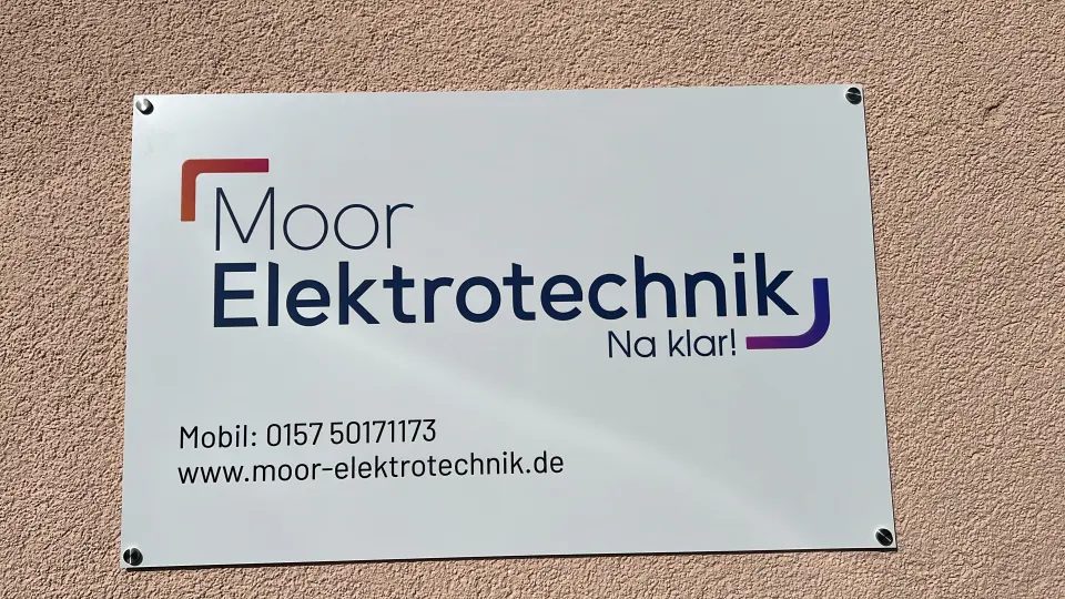 🔧 Neues Außenschild für Moor Elektrotechnik GmbH
